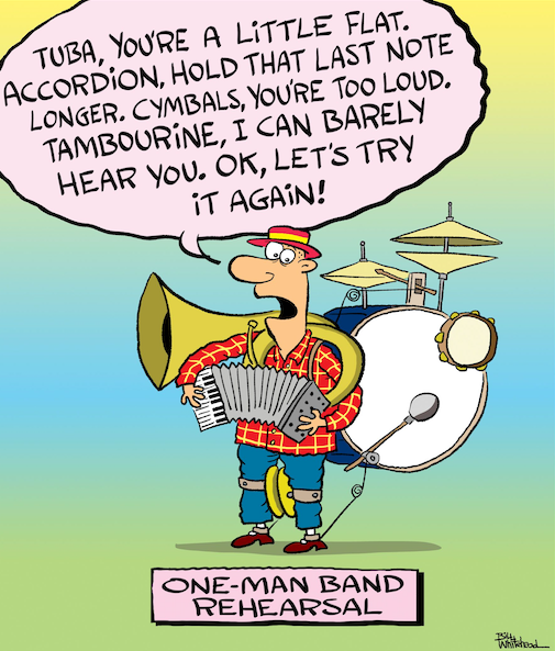 One-man-band<br />
